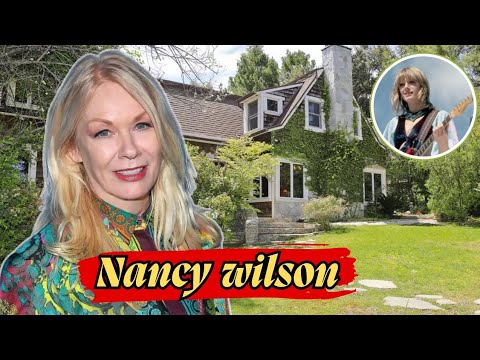 The Lifestyle of Nancy Wilson 2025👏