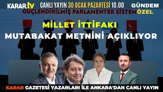Millet İttifakı Mutabakat Metnini Açıklıyor/ Ankara'dan Canlı Yayın