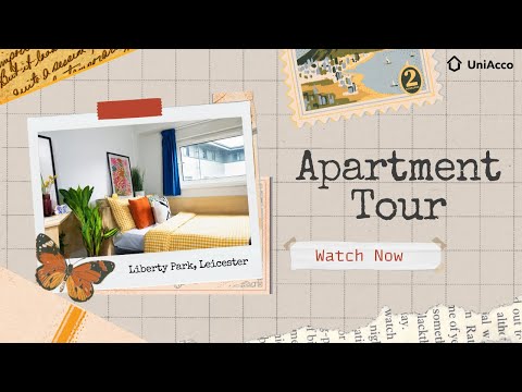 Property Tour | Liberty Park | Student Accommodation  Leicester, UK | Move In With UniAcco