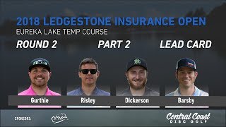 2018 Ledgestone Insurance Open Rd. 2 Pt. 2 (Gurthie, Risley, Dickerson, Barsby)