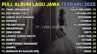 Download lagu LAGU JAWA FULL ALBUM [ TERBARU 2025/2026 ].  EGO WONG TUO, ROPANG, SABAR, FULL ALBUM  mp3