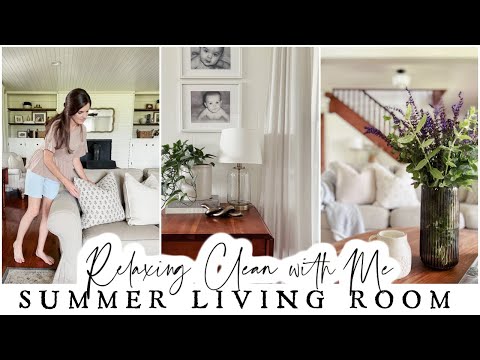 Relaxing Summer Clean with Me - Our Cottage Farmhouse Living Room