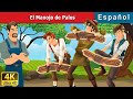El Manojo De Palos Bundle Of Sticks In Spanish SpanishFairyTales