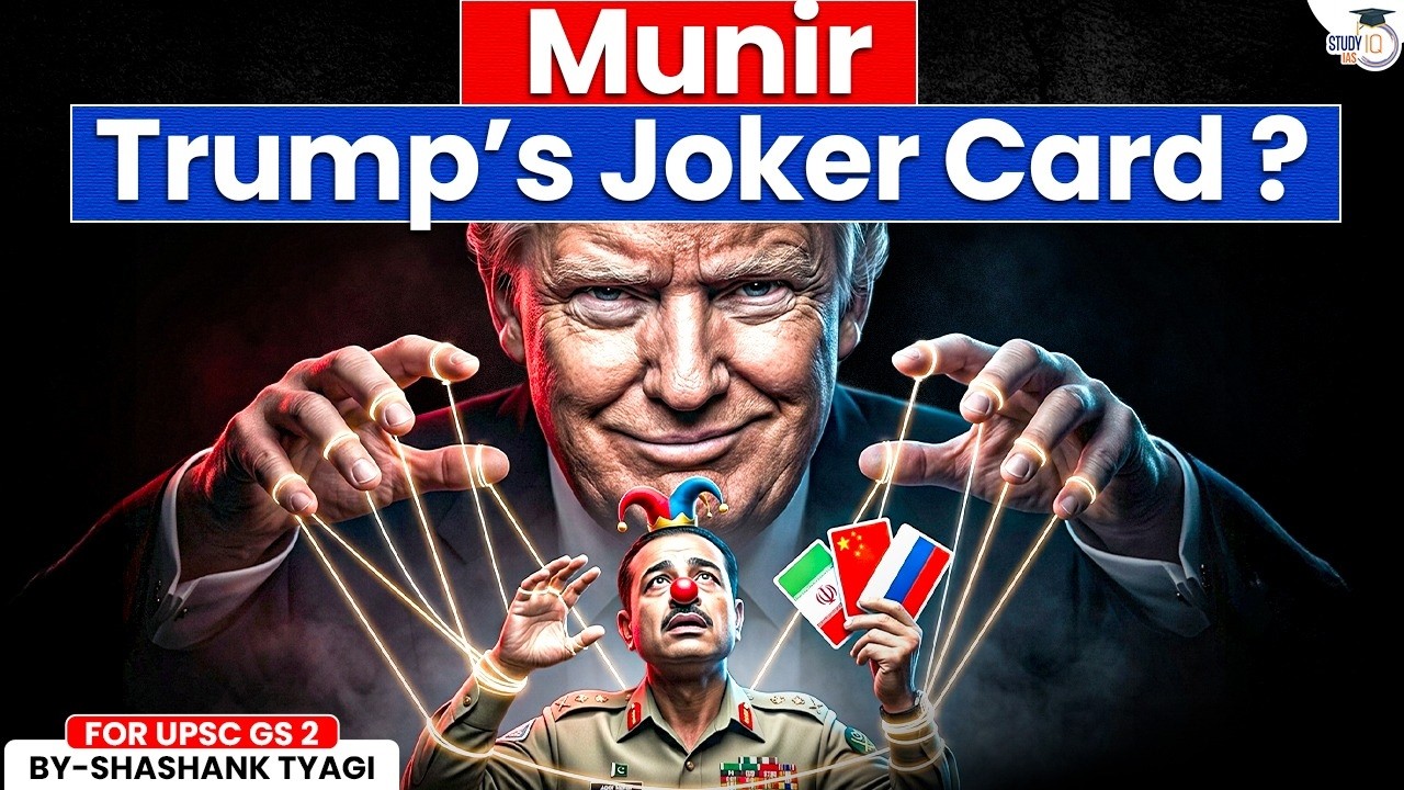 Why Trump Iran Want Pakistan As The Peace Broker | What It Means For India ? | StudyIQ IAS