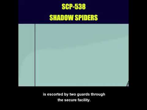 Scp-538 The Shadow Spiders