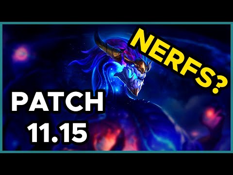 Early Patch notes 11.15 - League of Legends