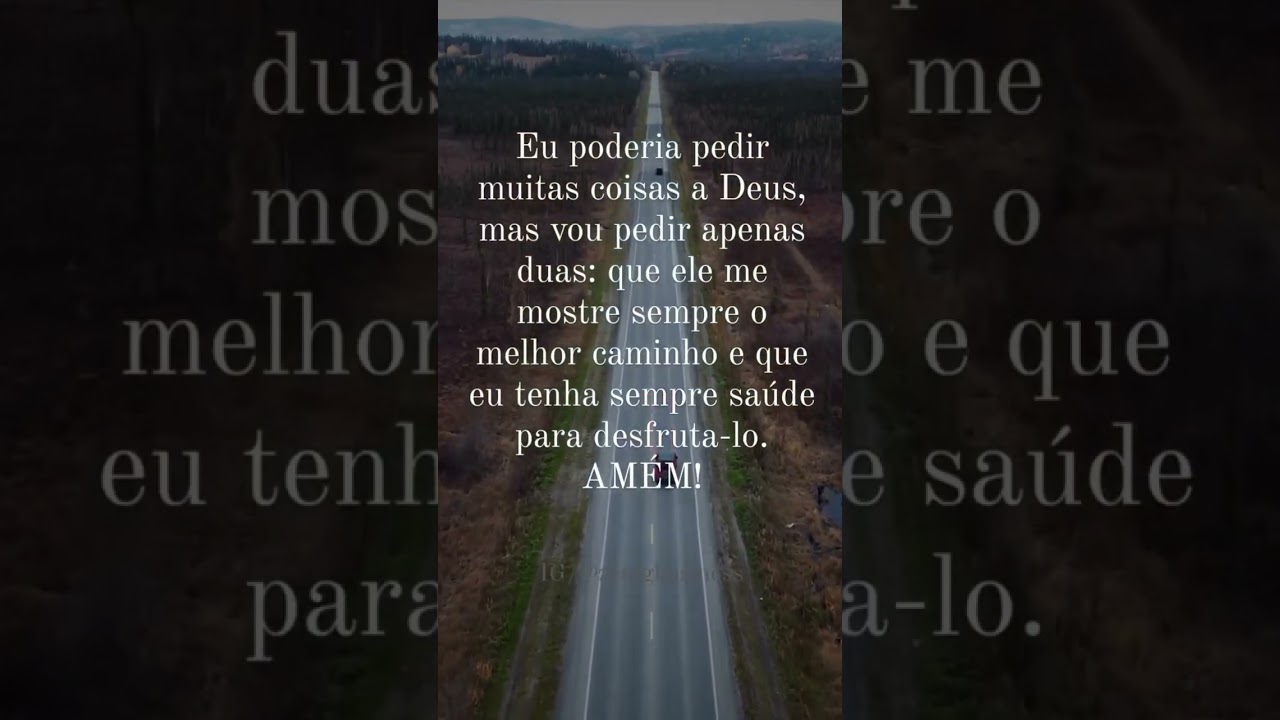 eu poderia pedir muita coisa a Deus