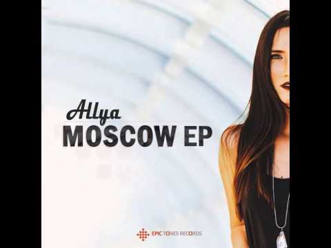 Mixupload Presents: Allya - Moscow (Original Mix)