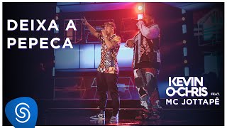 Deixa A Pepeca Lyrics English Translation