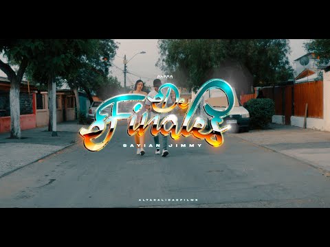 DE FINALES - Sayian Jimmy x Nysix Music x CamiMusic (OFICIAL VIDEO)