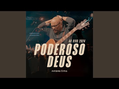 Poderoso Deus ao Vivo2024 (Ao Vivo)