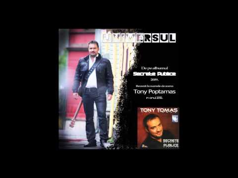 Universul - Tony Poptamas