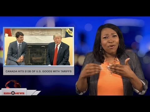 Canada hits $13B of U.S. goods with tariffs (ASL - 7.1.18)