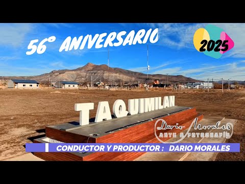 BUTA RANQUIL TV PRESENTA 56° ANIVERSARIO DE TAQUIMILAN NQN. 2025