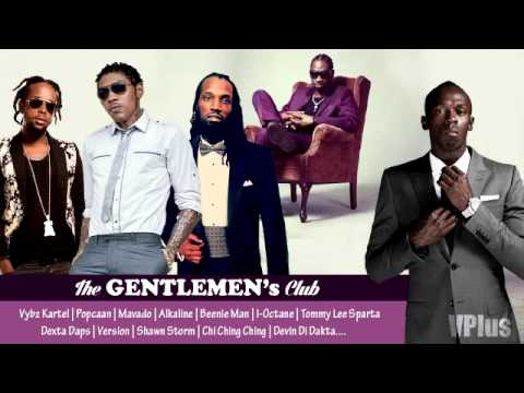 New Dancehall Mix | The Gentlemen's Club | August 2015