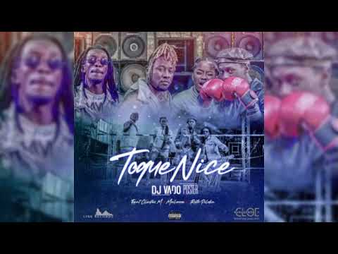 Dj Vado Poster   Toque Nice feat Cleyton M, Malunne & Ruth Piluka