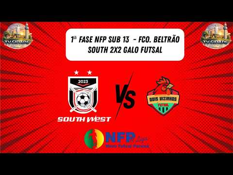 ESTREIA DA SOUTH WEST SUB-13 NO NOVO FUTSAL PARANÁ (NFP)!