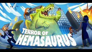 Terror of Hemasaurus | Gamezillong Gaming