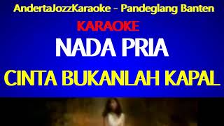 Download lagu NADA PRIA - CINTA BUKANLAH KAPAL - IIS DAHLIA mp3