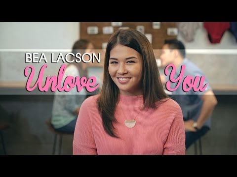 Bea Lacson — Unlove You [Official Music Video with Lyrics]