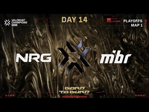 NRG vs. MIBR — VALORANT Champions Paris — Playoffs Stage — Map 01
