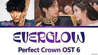 Download lagu WOODZ 'Everglow' Perfect Crown OST 6 Lyrics mp3