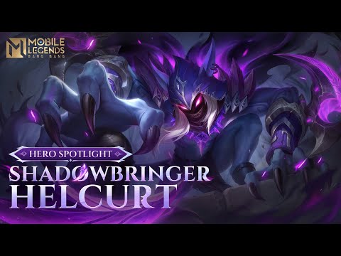 Hero Spotlight | Helcurt | Shadowbringer | Mobile Legends: Bang Bang
