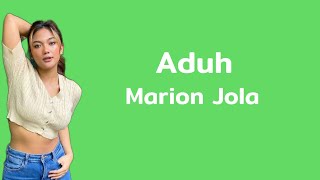 Download lagu Aduh - Marion Jola | Lirik mp3 Download lagu Aduh - Marion Jola | Lirik mp3