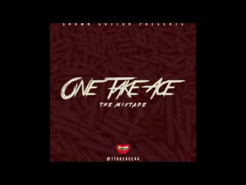 1 Take Ace - Blow It (Prod by Hittsville 808)