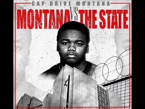 CapDrive Montana - Montana Vs. The State(FULL MIXTAPE)
