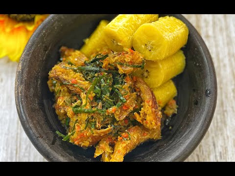 OSEN IGI & BOILED PLANTAIN #traditional #peppersauce #villagerecipe #africanfood