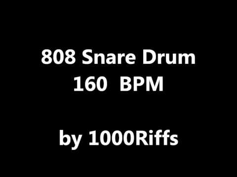 808 Snare Drum : 160 BPM - Beats Per Minute