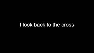 "Back to the Cross" by Our Heart's Hero (with lyrics)