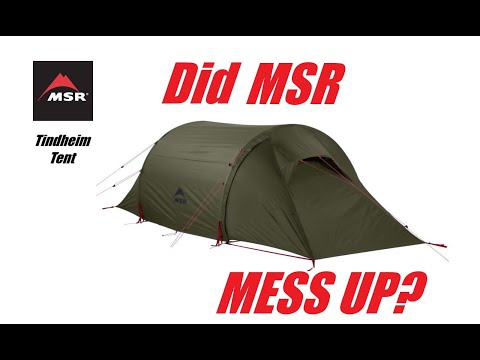 #283 Did MSR MESS UP With The Tindheim Tunnel Tent? |