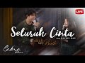 Cakra Khan - Seluruh Cinta (#SalahTapiBaik) [Feat. Rachel Rae]