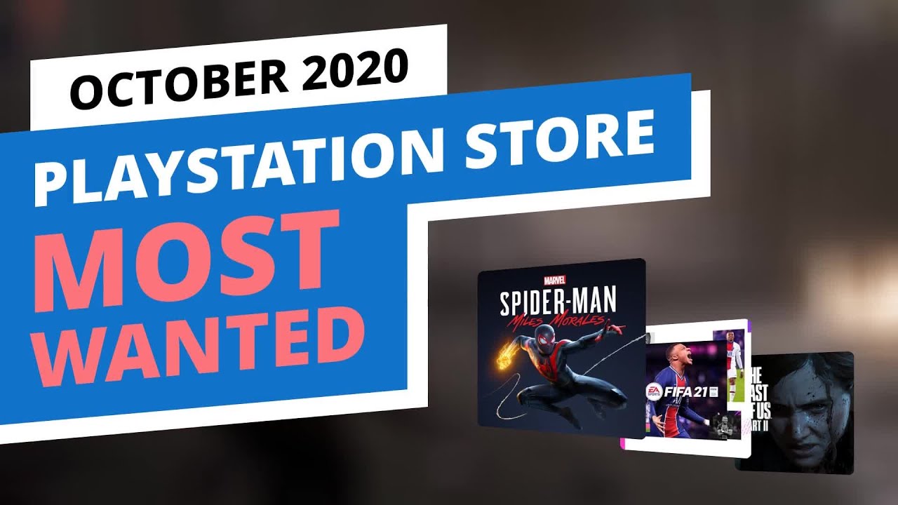 Most Wanted Games in the official PlayStation Store, October 2020