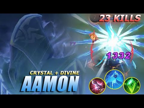 Insane 23 Kills Aamon Holy Crystal + Divine Glaive !! Aamon Mobile Legends