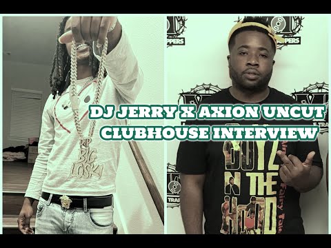 Axion Says He Was NOT Ran Out The City, Talks Peezy, Chicken P & Gwapo Chapo (Part 3)