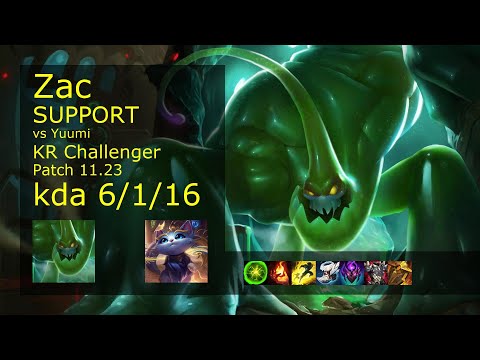 Zac Support vs Yuumi - KR Challenger 6/1/16 Patch 11.23 Gameplay // [롤] 자크 vs 유미 서폿
