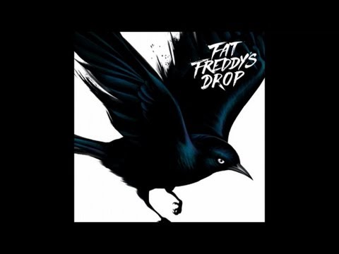 Fat Freddy's Drop Blackbird Album Blackbird