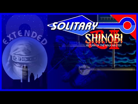 Shinobi 3 [OST] - Solitary (Reconstructed) [8-BeatsVGM]