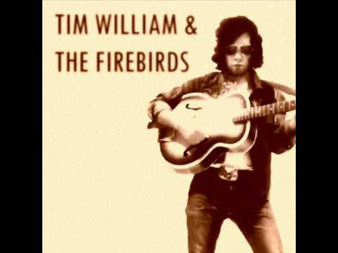 Tim William & the Firebirds - We Ain't Gonna Part