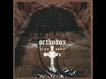 Gran Poder - Orthodox (Full Album)
