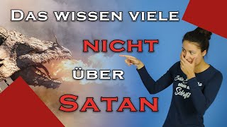 13 erstaunliche Fakten über Satan, die die meisten Menschen nicht kennen - Was sagt die Bibel