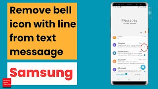 How to remove bell icon with line from the end of text message on Samsung