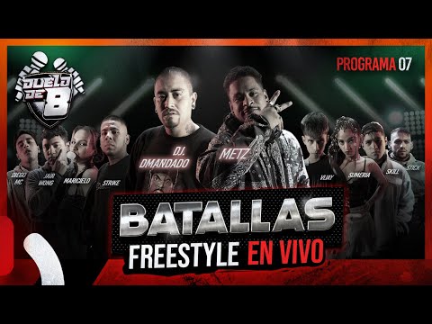 DUELO DE 8 - Programa 07 "Batallas de Freestyle en vivo"