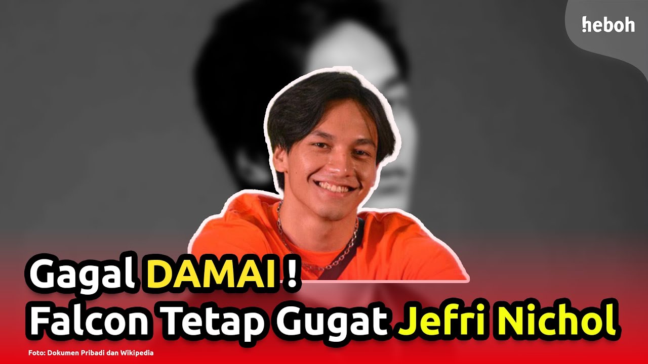 Gagal Damai! Falcon Tetap Gugat Jefri Nichol