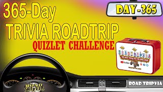 DAY 365 - Quizlet Challenge - a  Jason Lawes Random Knowledge Quiz ( ROAD TRIpVIA- Episode 1385 )