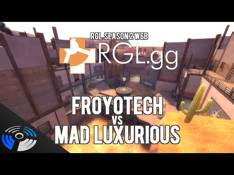 RGL S2 W6B - froyotech vs. MAD LUXURIOUS