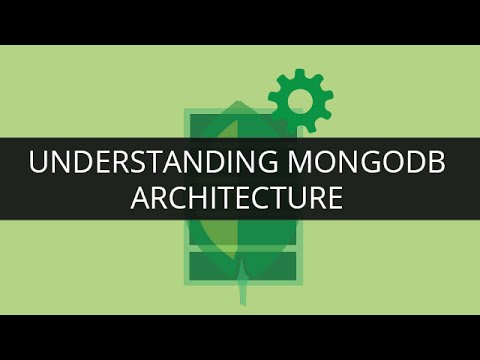 Understanding MongoDB Architecture | Edureka